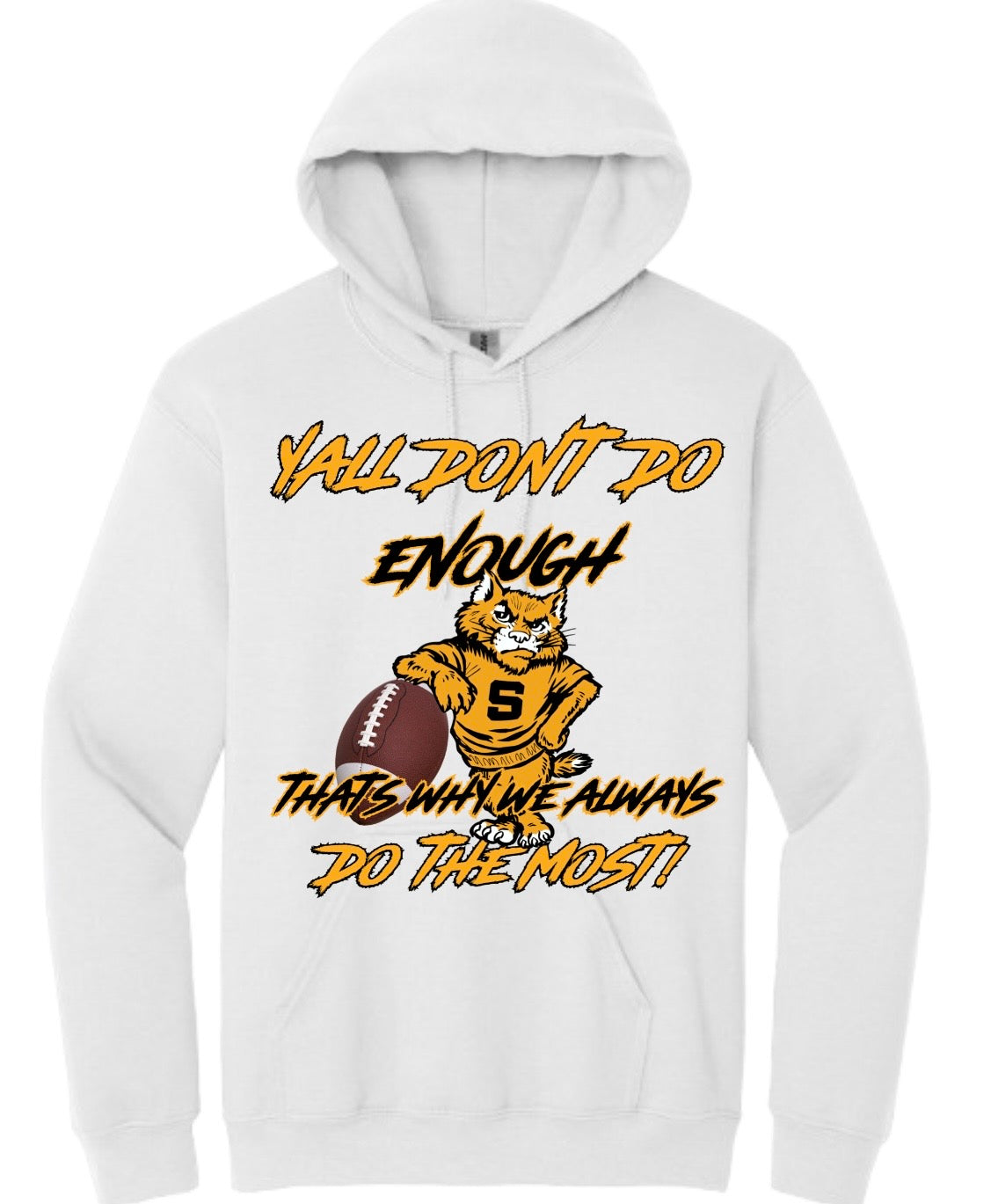 St. James WILDCATS "NO ENOUGH" DESIGN {Toddler-Youth-Adults Hoodies}
