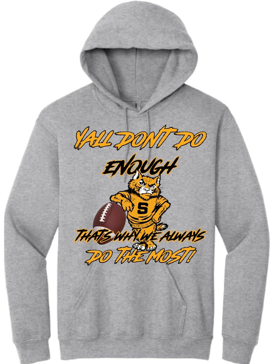 St. James WILDCATS "NO ENOUGH" DESIGN {Toddler-Youth-Adults Hoodies}