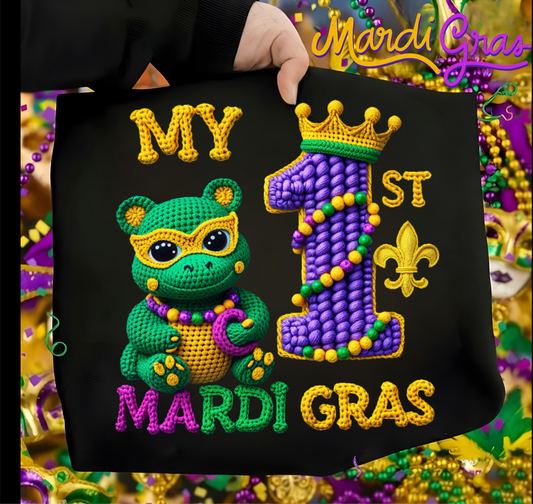 My 1st Mardi Gras DTF shirt