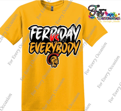 Ferriday Vs Everybody