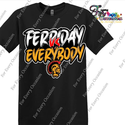 Ferriday Vs Everybody