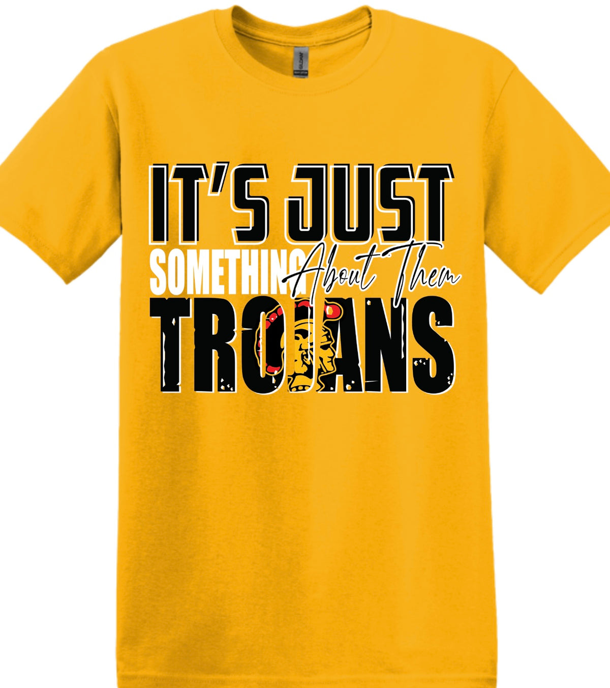 Something About Them Trojans Tee Shirt