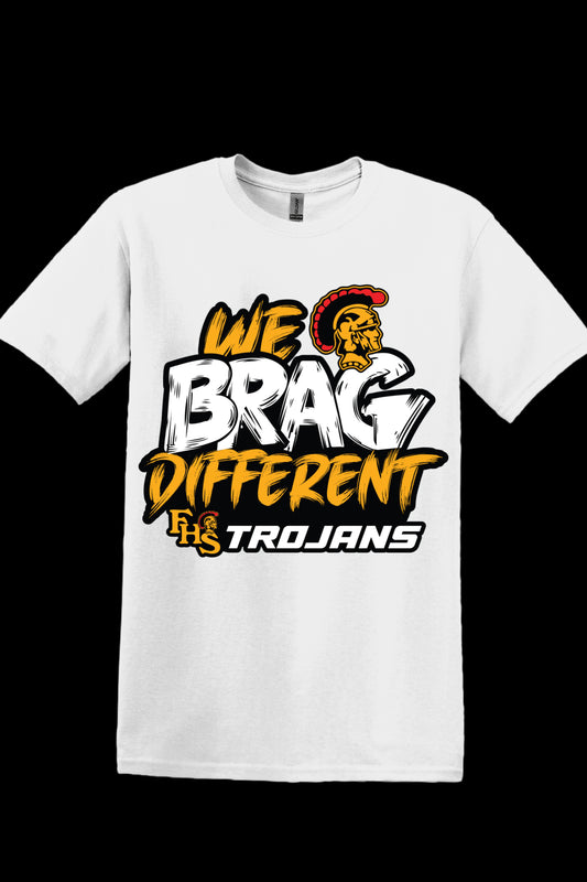 We Brag Different Trojans