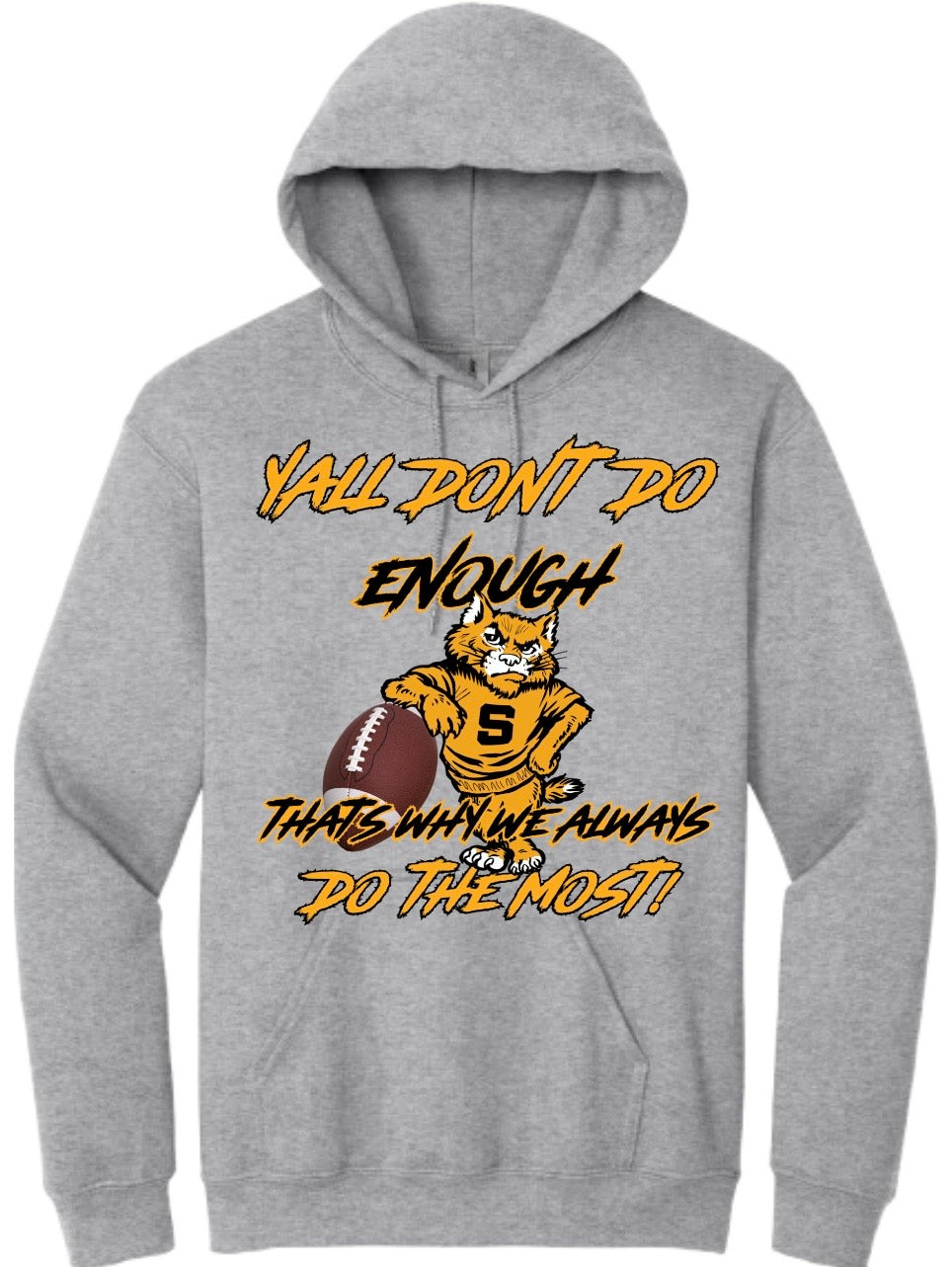 St. James WILDCATS "NO ENOUGH" DESIGN {Toddler-Youth-Adults Hoodies}