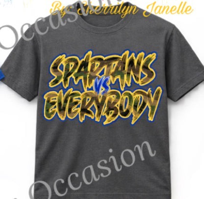 Spartans vs Everybody Camo