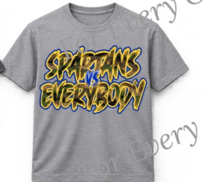 Spartans vs Everybody Camo